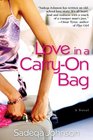 Love in a Carryon Bag