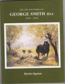 The Life and Works of George Smith RSA