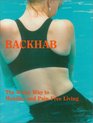 BackHab  The Water Way to Mobility and Pain Free Living