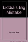 Liddia's Big Mistake