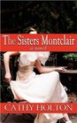 The Sisters Montclair