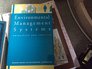 Environmental Management Systems Principles and Practice