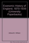 Economic History of England 18701939