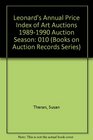 Leonard's ANNUAL Price Index of Art Auctions Volume 10