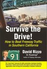 Survive the Drive How to Beat Freeway Traffic in Southern California