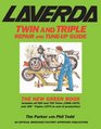 Laverda Twin and Triple Repair and Tuneup Guide The New Green Book