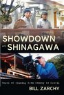 Showdown at Shinagawa Tales of Filming from Bombay to Brazil