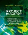 Project Management Workbook and PMP / CAPM Exam Study Guide