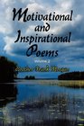 Motivational and Inspirational Poems Volume 2