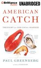 American Catch The Fight for Our Local Seafood