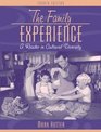The Family Experience A Reader in Cultural Diversity Fourth Edition