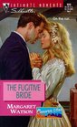 The Fugitive Bride (Cameron, Utah, Bk 4) (Silhouette Intimate Moments, No 920)