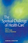 Spiritual Challenge of Health