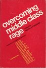 Overcoming middle class rage