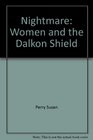 Nightmare Women and the Dalkon Shield