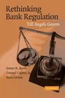 Rethinking Bank Regulation Till Angels Govern