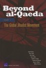 Beyond alQaeda Part 1 The Global Jihadist Movement
