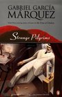 Strange Pilgrims Twelve Stories