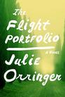 The Flight Portfolio A novel