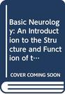 Basic Neurology An Introduction to the Structure and Function of the Nervous System