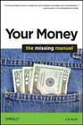 Your Money: The Missing Manual