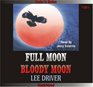 Full Moon Bloody Moon