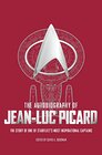 The Autobiography of JeanLuc Picard