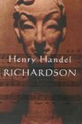 Henry Handel Richardson The Letters