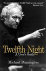 Twelfth Night  A User's Guide