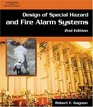Design of Special Hazards and Fire Alarm Systems
