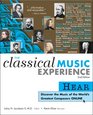 The Classical Music Experience Discover the Music of the World's Greatest Composers