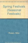 Seasonal Festivals Spring Festivals