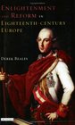 Enlightenment and Reform in EighteenthCentury Europe