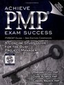 Achieve PMP Exam Success PMBOK Guide  3rd Edition