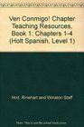 Ven Conmigo Chapter Teaching Resources Book 1 Chapters 14