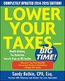 Lower Your Taxes  BIG TIME 20152016 Edition Wealth Building Tax Reduction Secrets from an IRS Insider