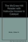 The McGrawHill Reader with Instructor Access to Catalyst
