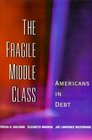 The Fragile Middle Class  Americans in Debt