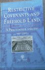 Restrictive Covenants Over Freehold Land A Practitioner's Guide