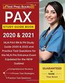 PAX Study Guide Book 2020  2021 NLN PAX RN  PN Study Guide 2020  2021 and Practice Test Questions for the NLN Pre Entrance Exam