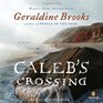 Caleb\'s Crossing (Audio CD) (Unabridged)