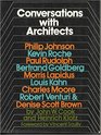 Conversations With Architects Philip Johnson Kevin Roche Paul Rudolph Bertrand Goldberg Morris Lapidus Louis Kahn Charles Moore Robert venturi