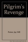 Pilgrim's Revenge
