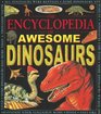 Encyclopaedia of Awesome Dinosaurs