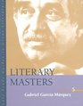 Literary Masters Gabriel Garcia Marquez