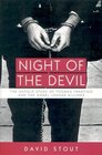 Night of the Devil The Untold Story of Thomas Trantino and the Angel Lounge Killings