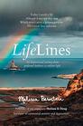 LifeLines An Inspirational Journey from Profound Darkness to Radiant Light