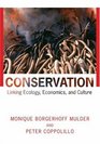 Conservation  Linking Ecology Economics and Culture