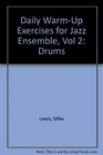 Daily WarmUp Exercises for Jazz Ensemble