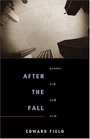 After the Fall Poems Old and New